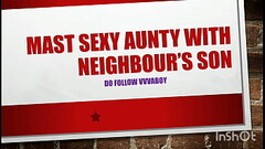 Hot Indian aunty sex with neighbour&#039_s son sex story Thumb
